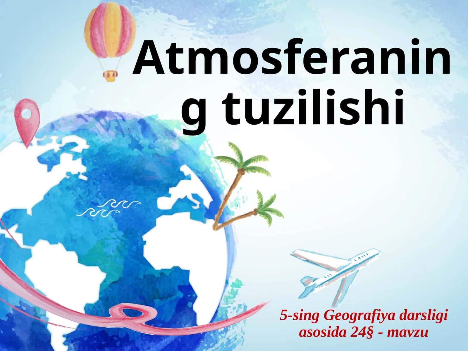 Atmosferaning tuzilishi 1