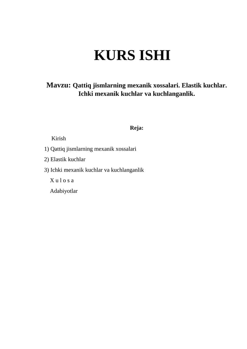 Qattiq jismlarning mexanik xossalari 1