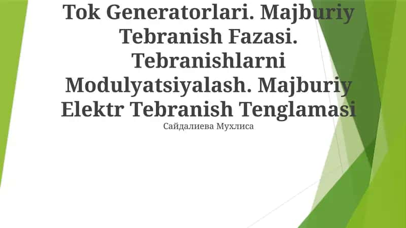 Majburiy Tebranish Fazasi 1