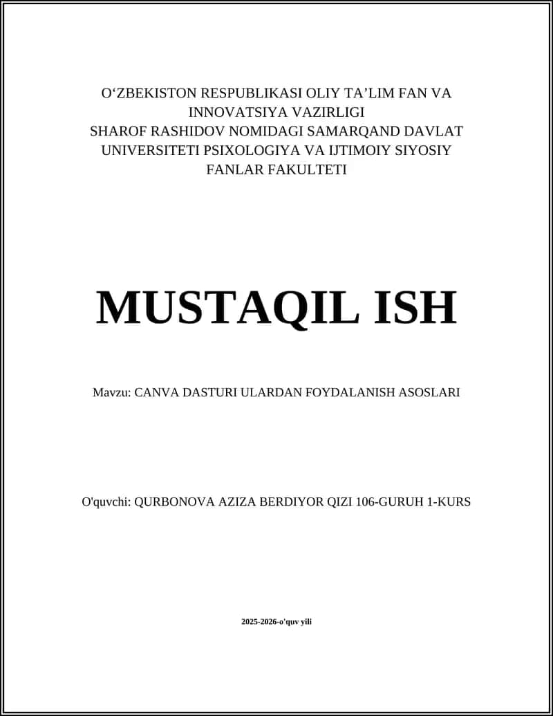CANVA DASTURI ULARDAN FOYDALANISH ASOSLARI 1