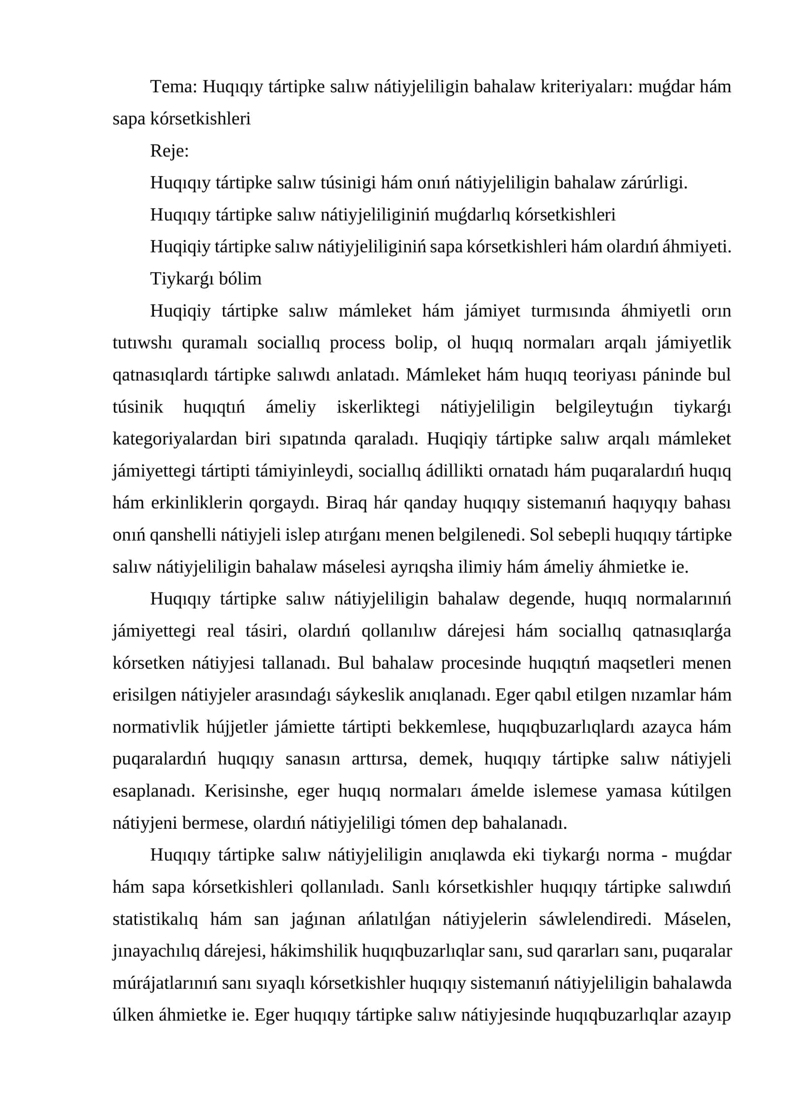 Huqıqıy tártipke salıw nátiyjeliligin bahalaw kriteriyaları: muǵdar hám sapa kórsetkishleri 1