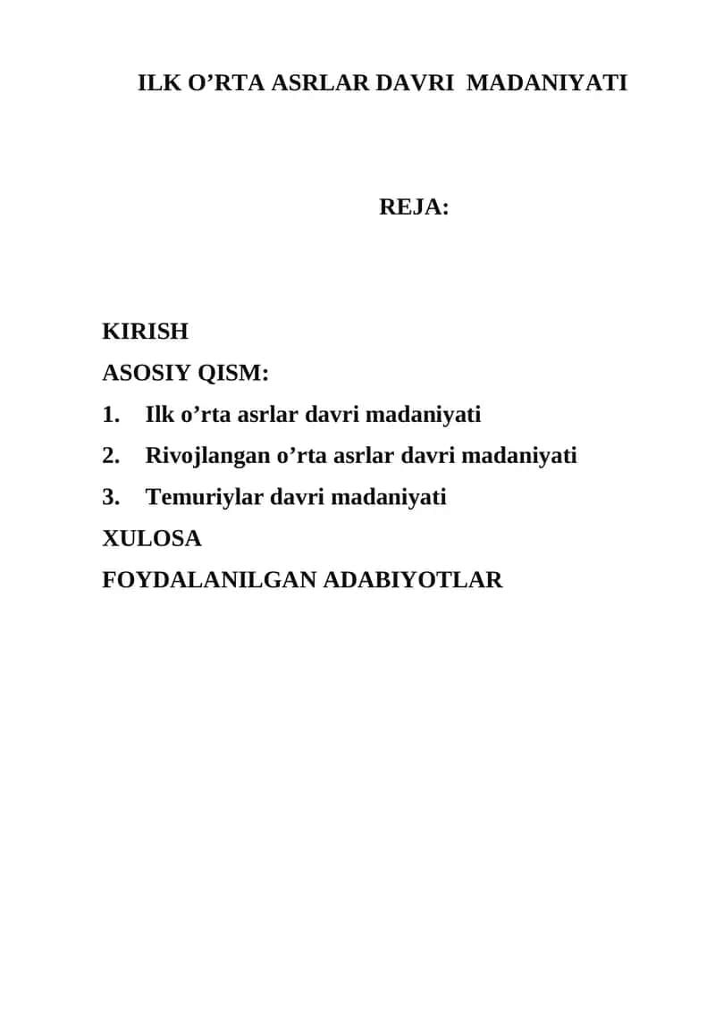 ILK O’RTA ASRLAR DAVRI MADANIYATI 1