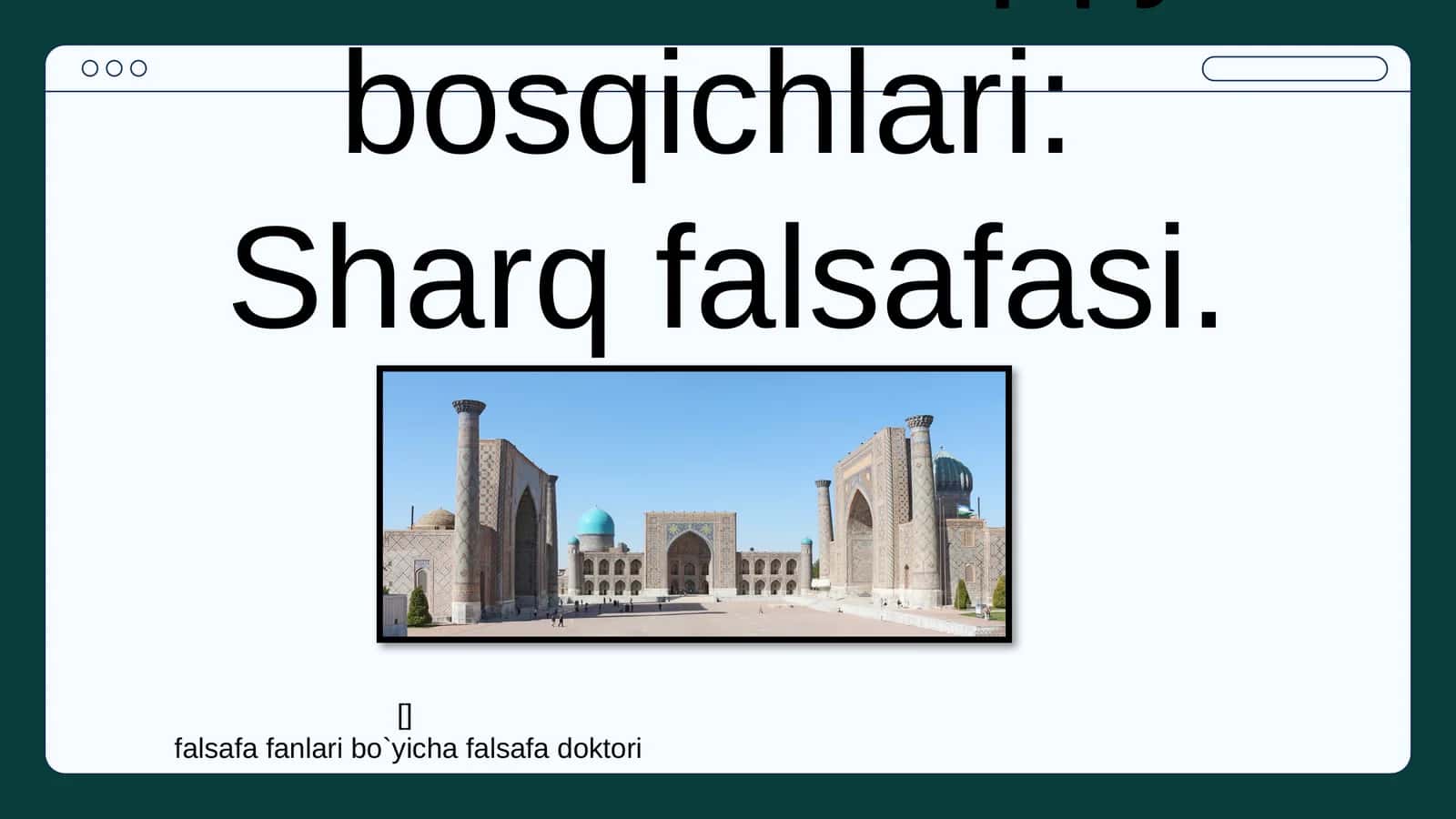 Falsafiy tafakkur taraqqiyot bosqichlari:Sharq falsafasi 1