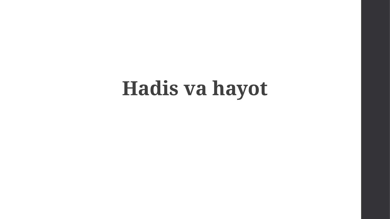 Hadisvahiyot 1