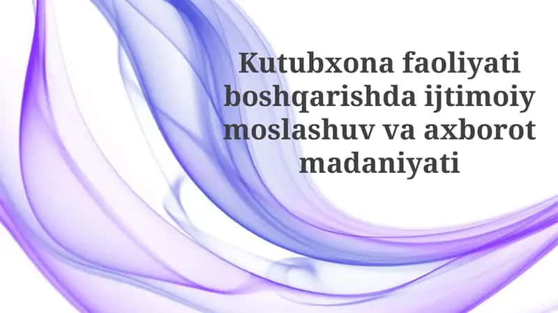 Axborot madaniyati kutubxonada 1
