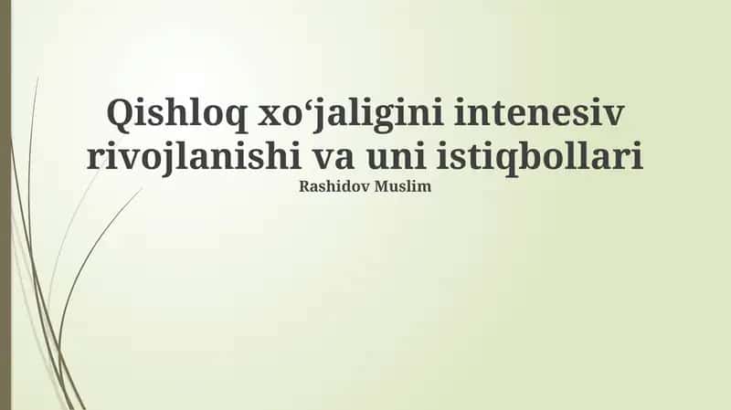 Qishloq xoʻjaligini intensiv rivojlantirish 1
