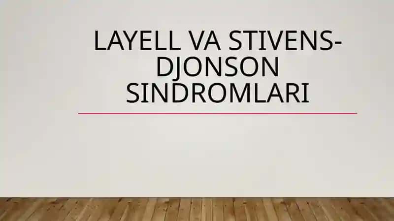 Layell va Stivens-Djonson sindromlari