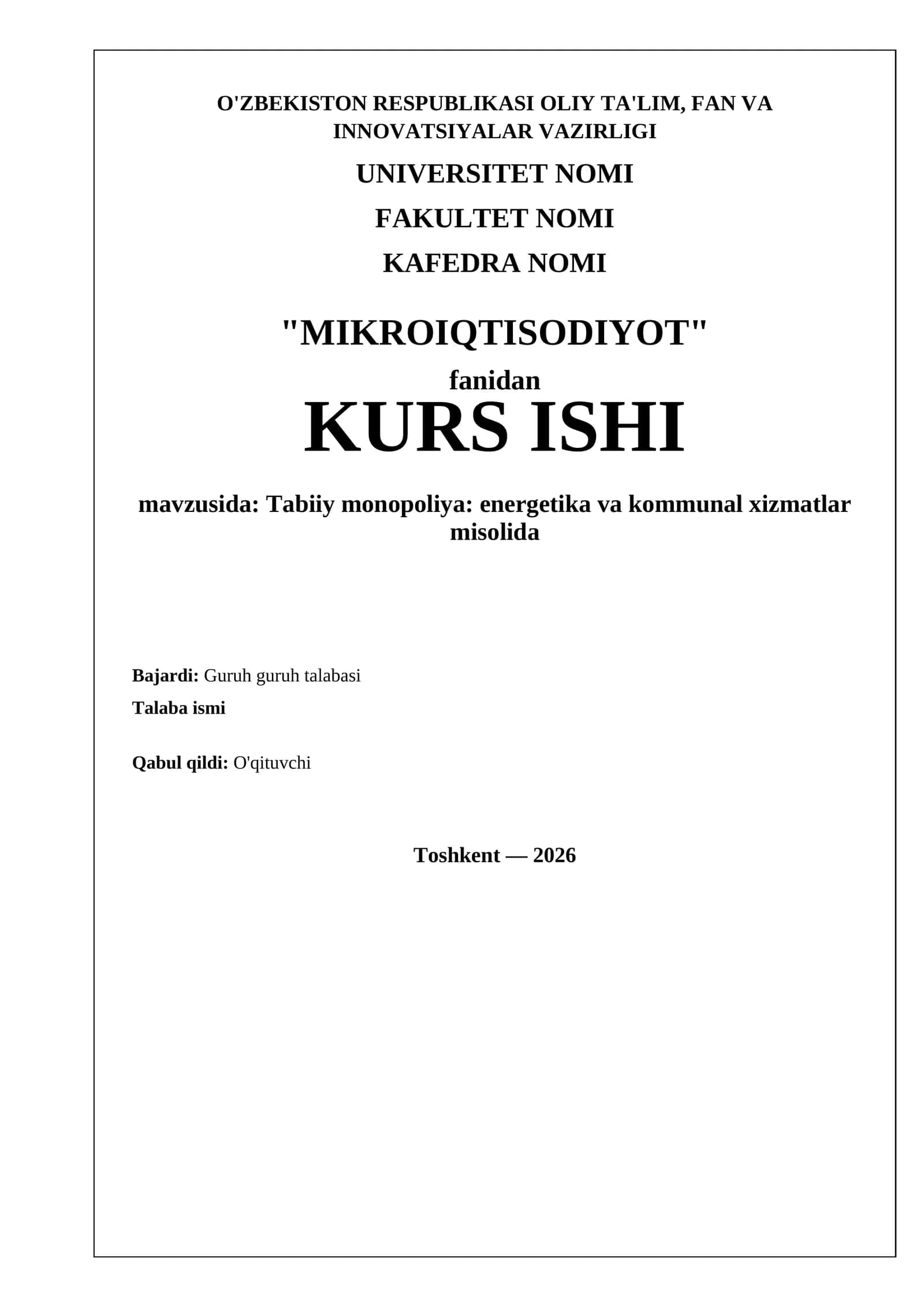 Tabiiy monopoliya: energetika va kommunal xizmatlar misolida 1