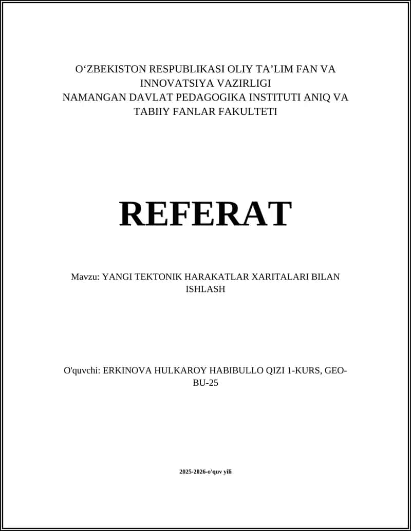 YANGI TEKTONIK HARAKATLAR XARITALARI BILAN ISHLASH 1