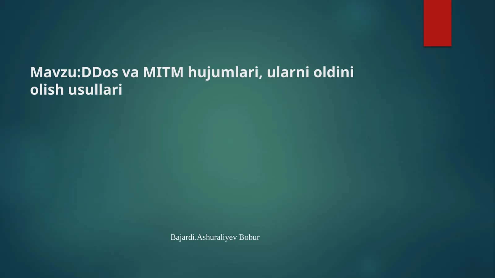 DDos va MITM hujumlari, ularni oldini olish usullari 1