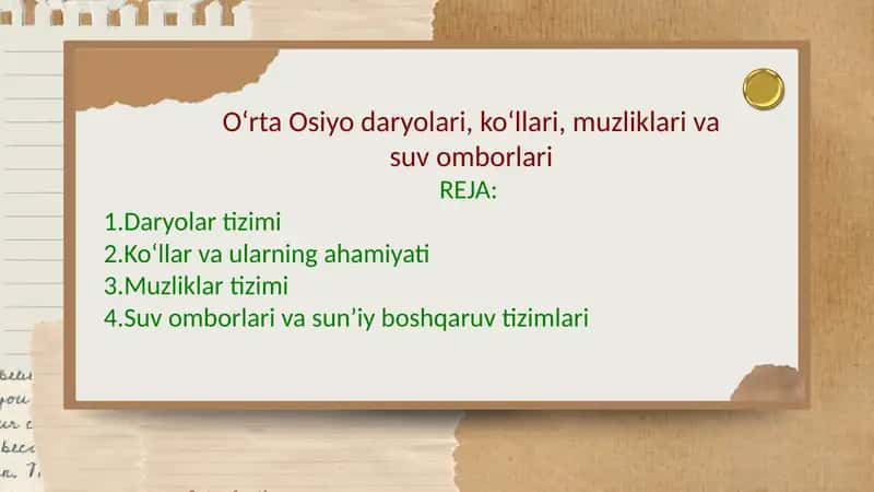 O‘rta Osiyo daryolari, ko‘llari, muzliklari va suv omborlari 1