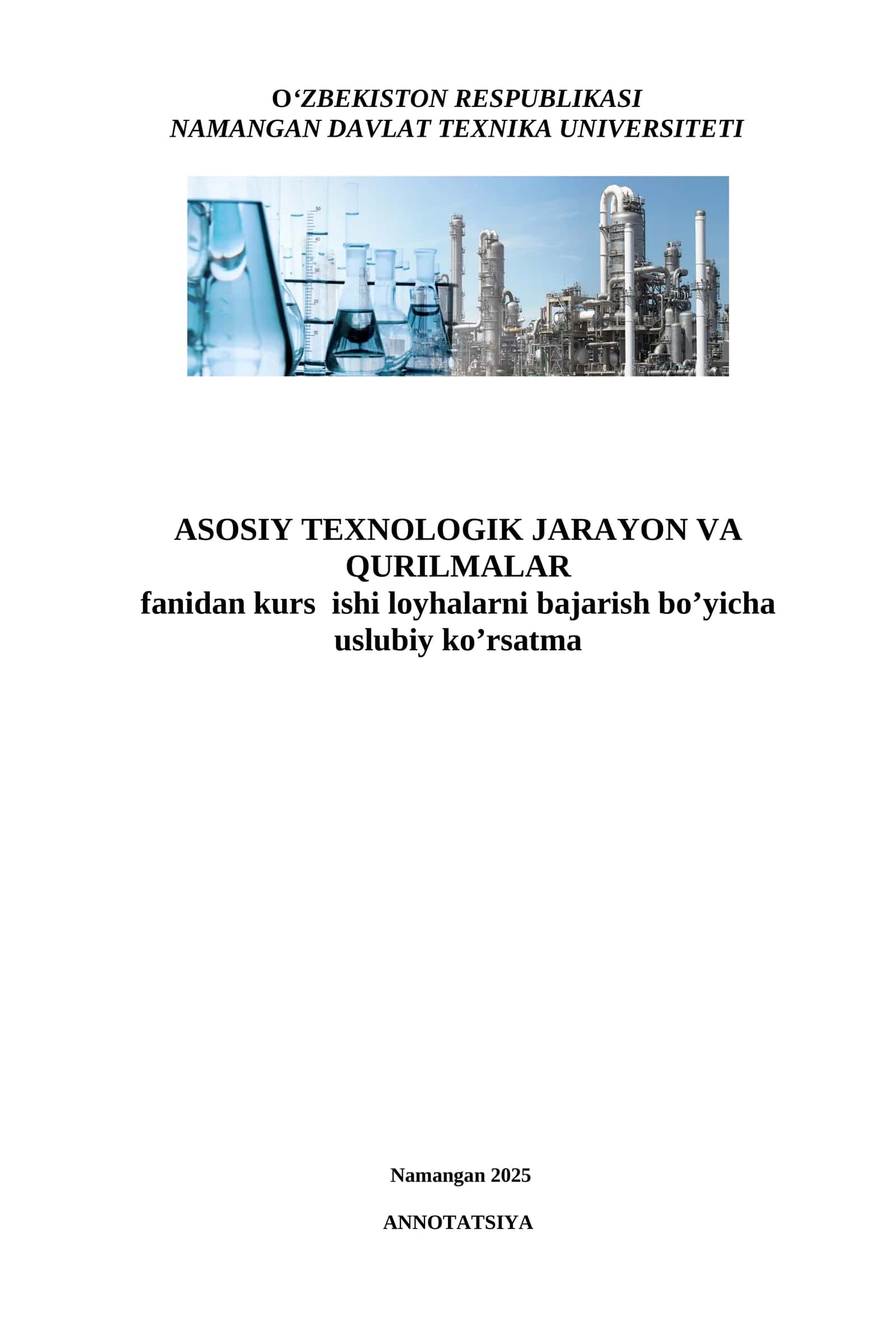 ASOSIY TEXNOLOGIK JARAYON VA QURILMALAR fаnidаn kurs ishi loyhalarni bаjаrish bo’yichа uslubiy ko’rsatma 1