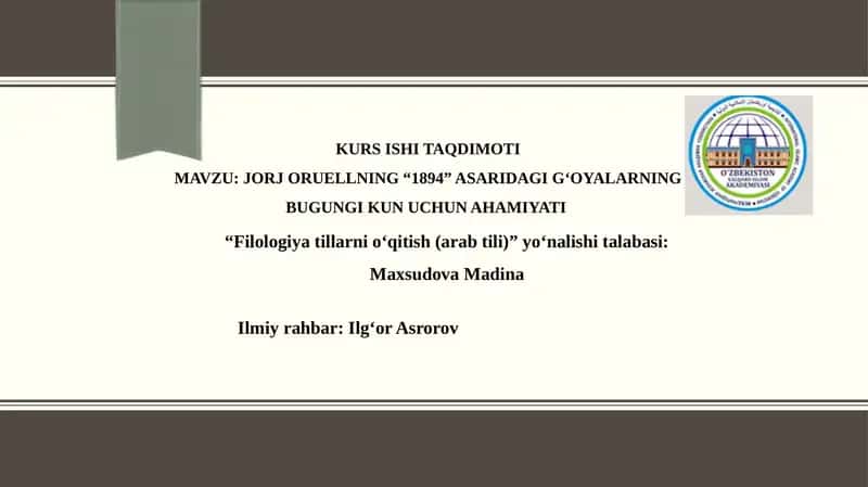 Jorj Oruellning “1894” asaridagi g‘oyalarning bugungi kun uchun ahamiyati 1