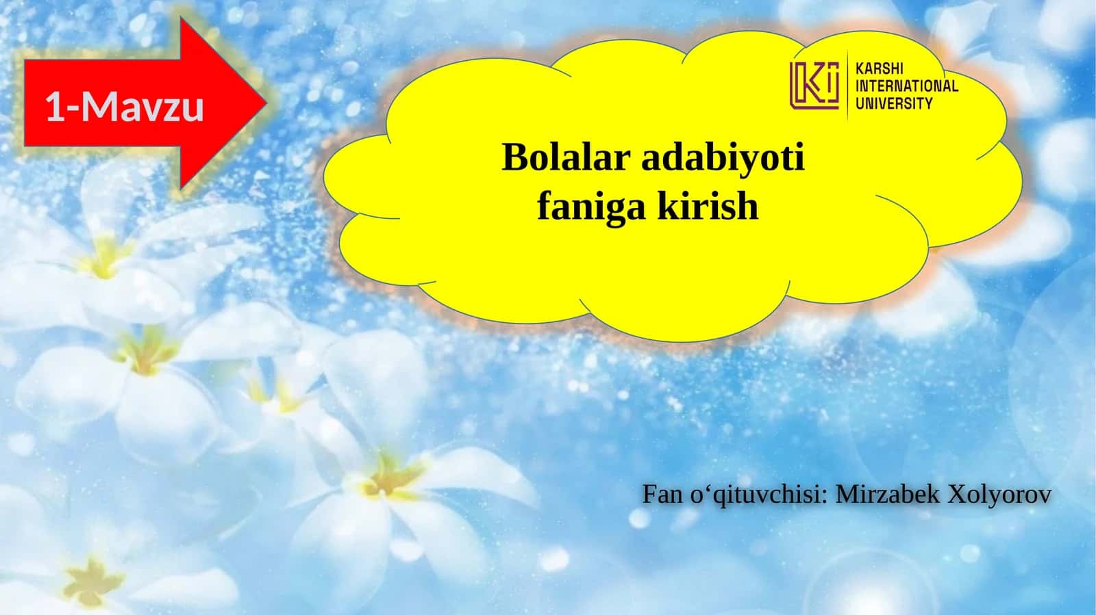 Bolalar adabiyotifaniga kirish 1