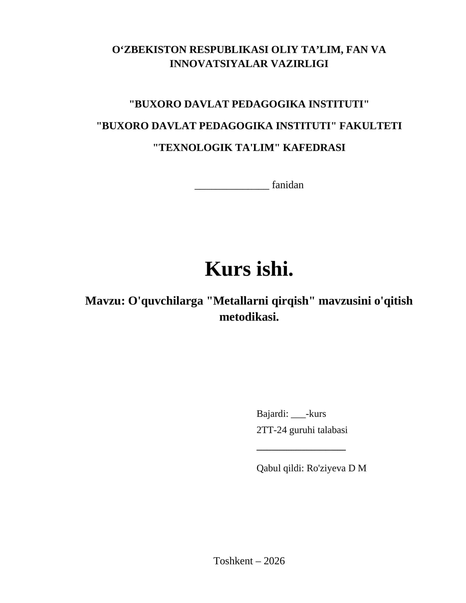 O'quvchilarga "Metallarni qirqish" mavzusini o'qitish metodikasi. 1