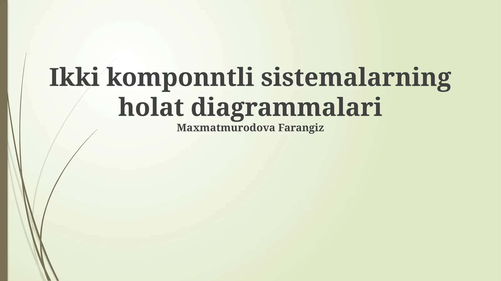 Ikki komponntli sistemalarning holat diagrammalari 1