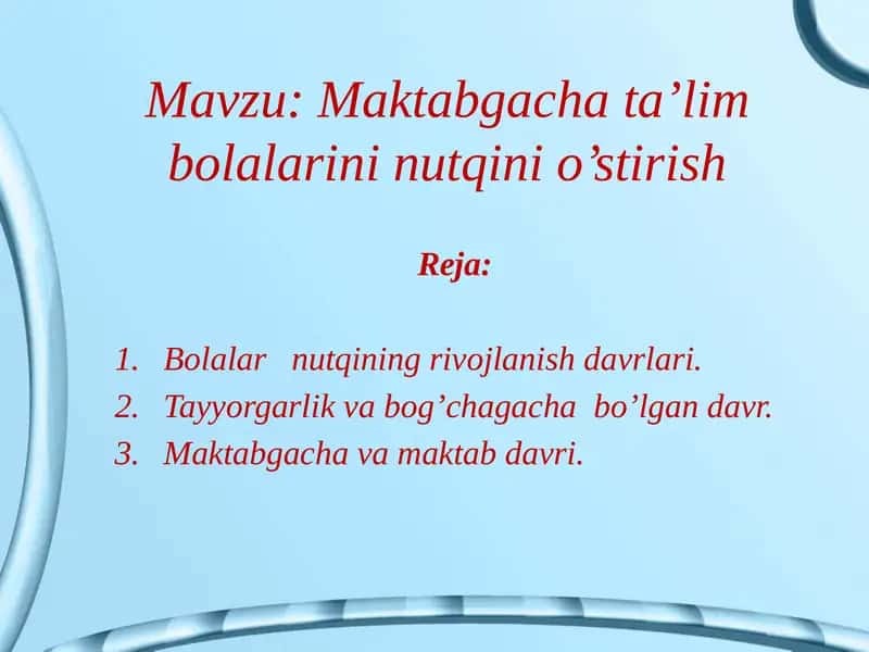 Maktabgacha ta’lim bolalarini nutqini o’stirish 1