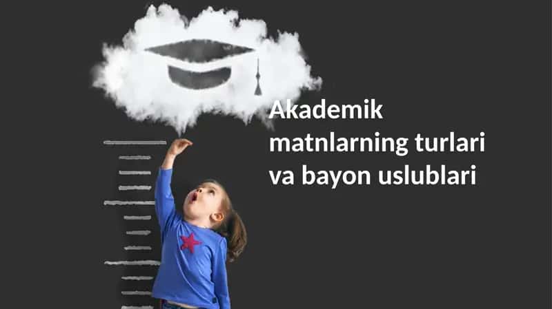 Akademik matn turlari 1