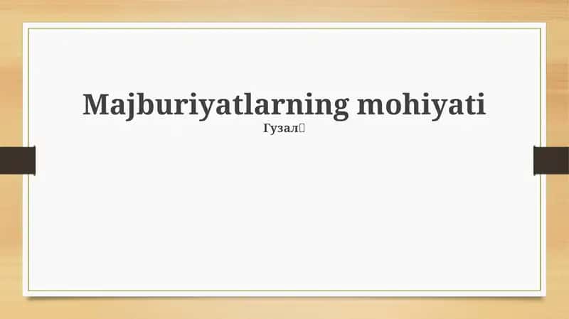 Majburiyatlarning mohiyati 1
