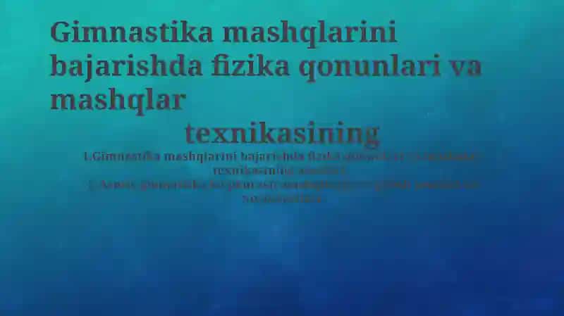 Fizika qonunlari va gimnastika asoslari