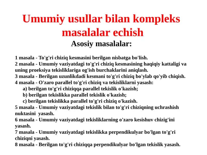 Umumiy usullar bilan kompleks masalalar yechish 1