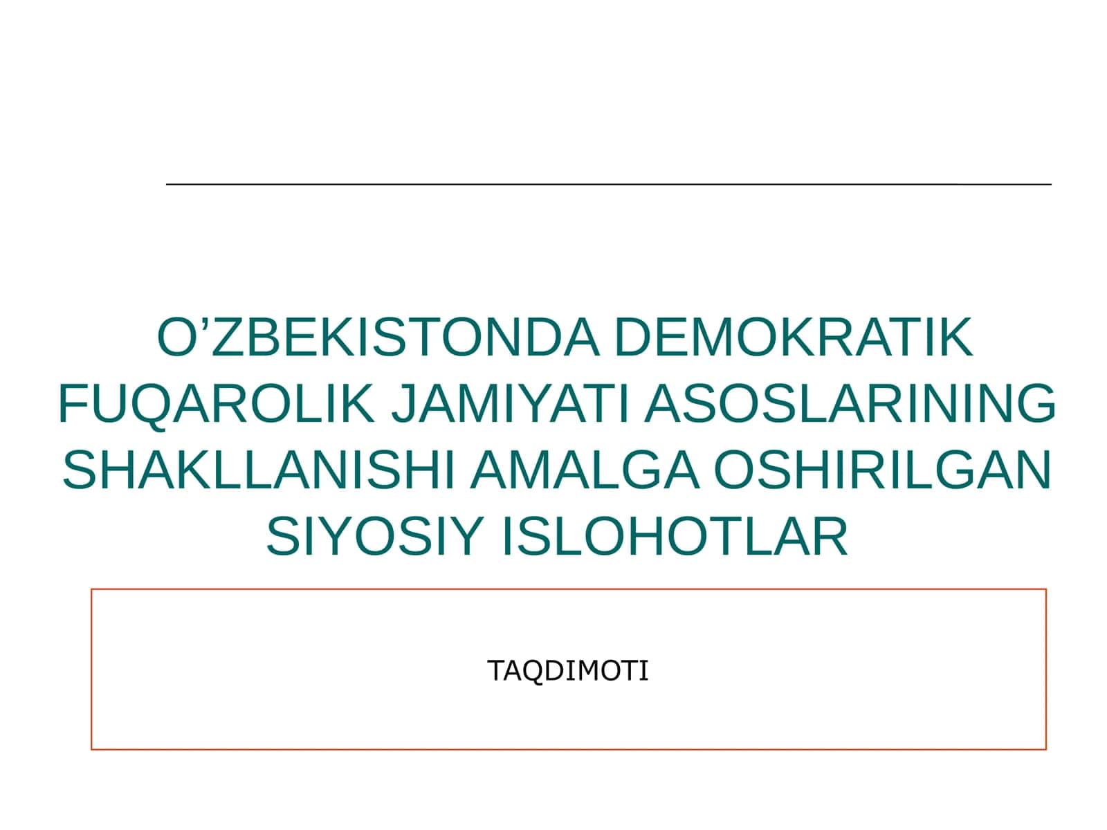 O’ZBEKISTONDA DEMOKRATIK FUQAROLIK JAMIYATI ASOSLARINING SHAKLLANISHI AMALGA OSHIRILGAN SIYOSIY ISLOHOTLAR TAQDIMOTI 1