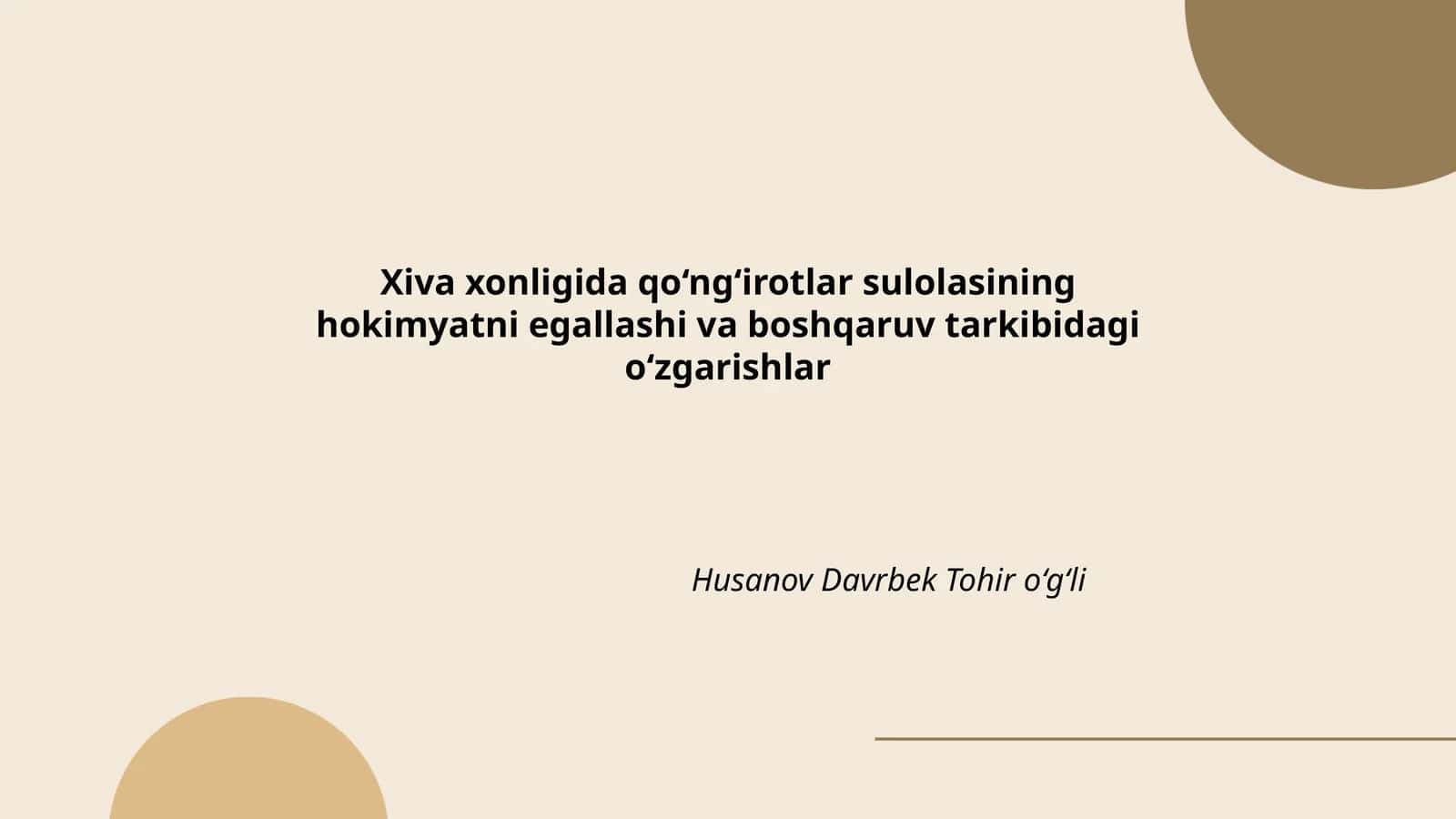Xiva xonligida qo‘ng‘irotlar sulolasining hokimyatni egallashi va boshqaruv tarkibidagi o‘zgarishlar 1
