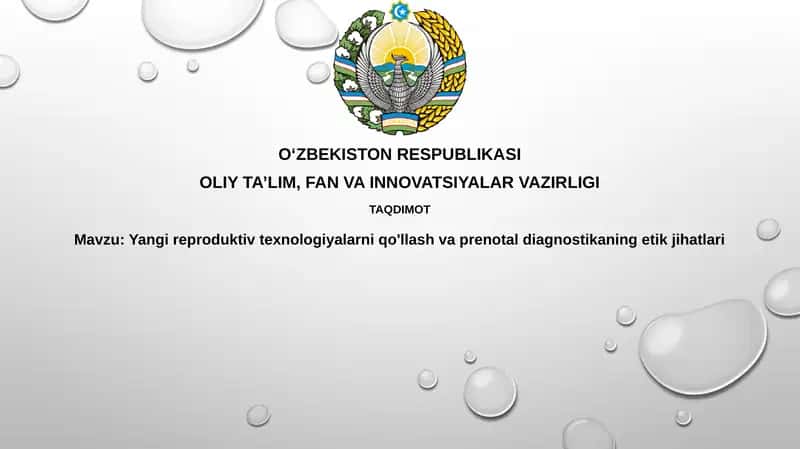 Yangi reproduktiv texnologiyalar va prenatal diagnostika 1