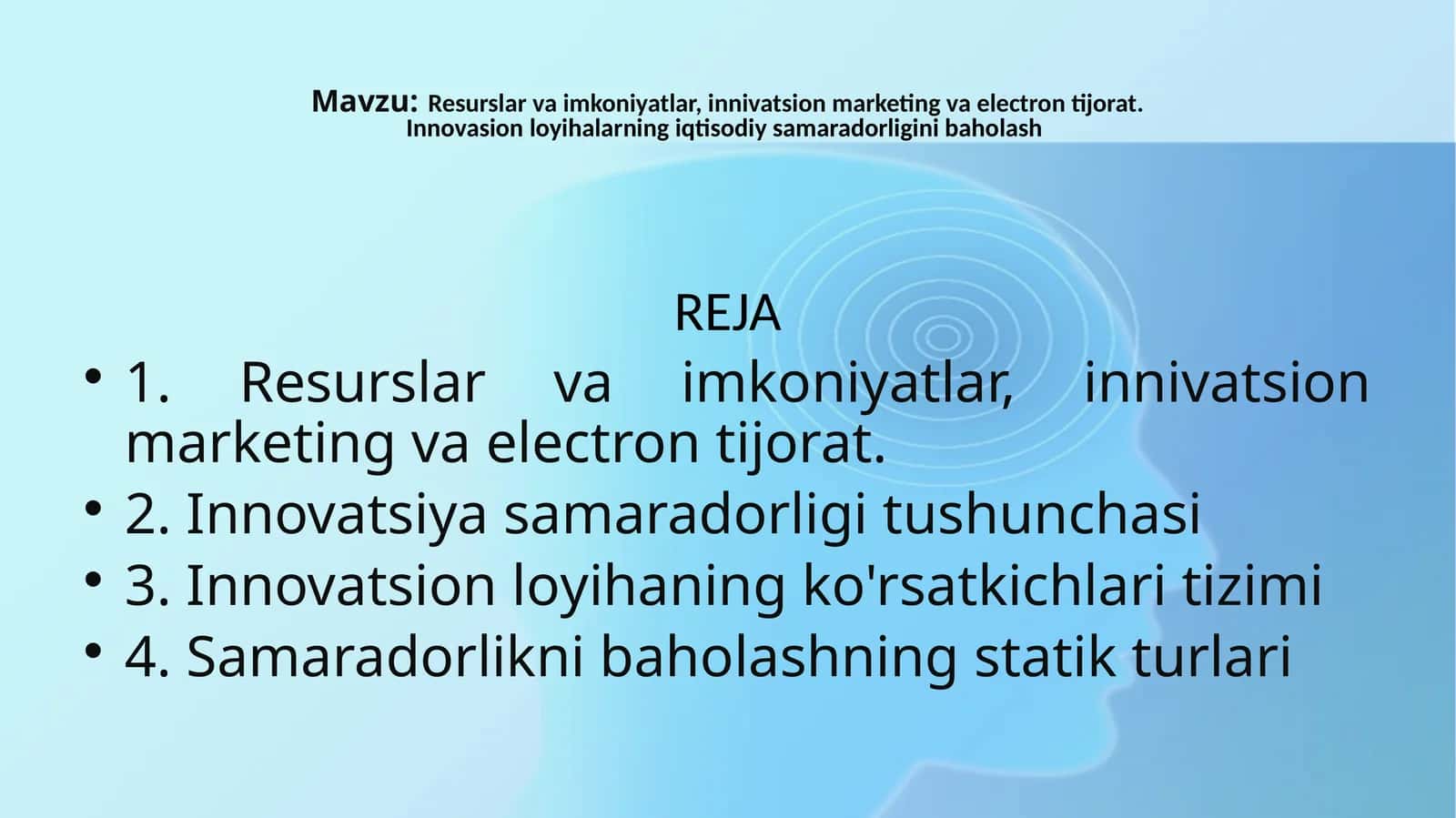 Resurslar va imkoniyatlar, innovatsion marketing va elektron tijorat 1