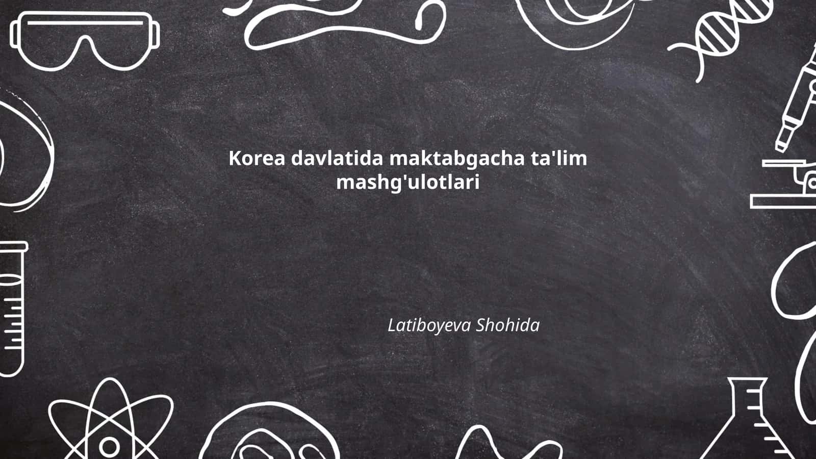 Koreya davlatida maktabgacha ta'lim mashg'ulotlari 1