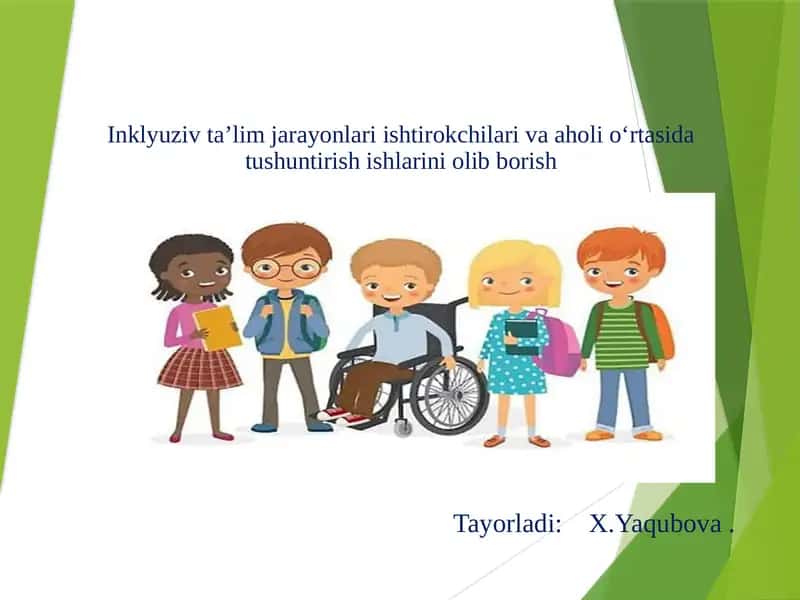 Inklyuzivtaʼlim jarayonlari ishtirokchilari va aholi oʻrtasida tushuntirish ishlarini olib borish 1
