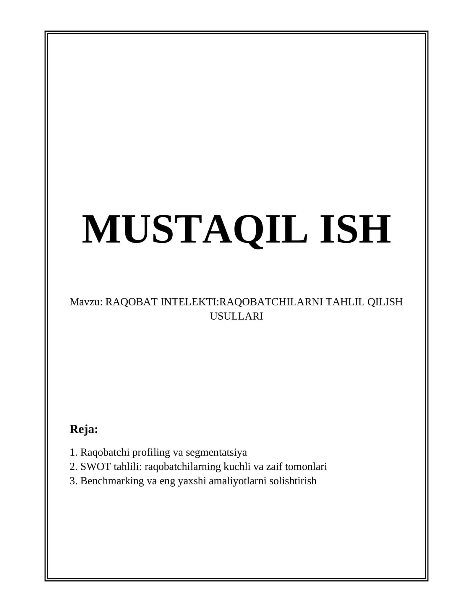 RAQOBAT INTELEKTI:RAQOBATCHILARNI TAHLIL QILISH USULLARI 1