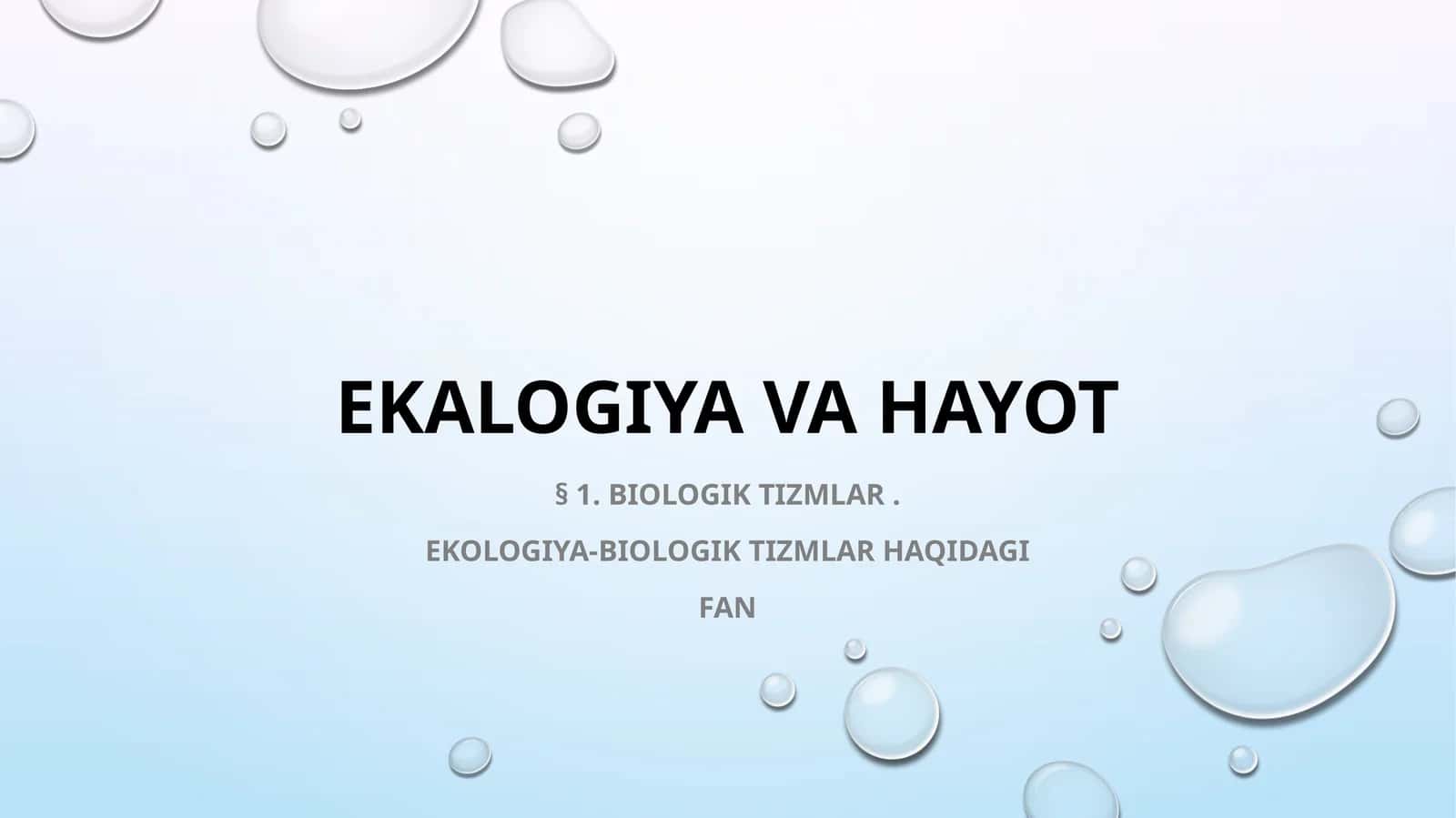 Ekologiya va hayot 1