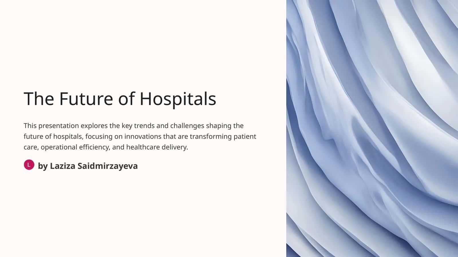 The Future of Hospitals 1