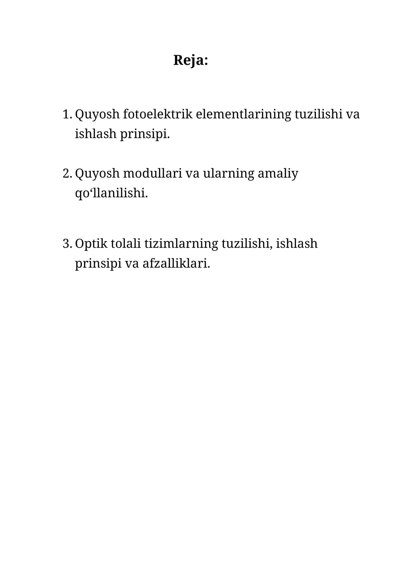 Quyosh fotoelektrik elementlari va modullari. Optik tolali tizimlar.fizikafizika 1