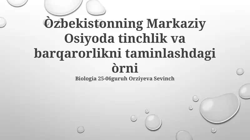 O'zbekistonning Markaziy Osiyoda tinchlik va barqarorlikni taminlashdagi òrni 1