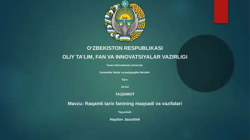 Raqamli tarix fanining maqsadi va vazifalari 1