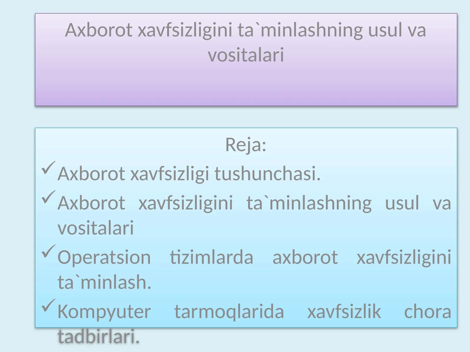 Axborot xavfsizligini ta`minlashning usul va vositalari 1