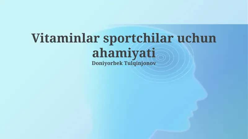 Vitaminlar sportchilar uchun ahamiyati 1