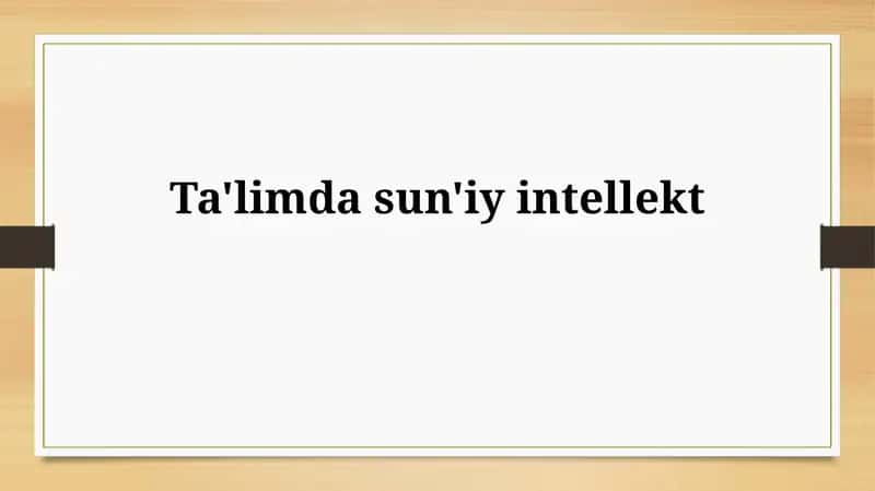 Ta'limda Sun'iy Intellekt 1