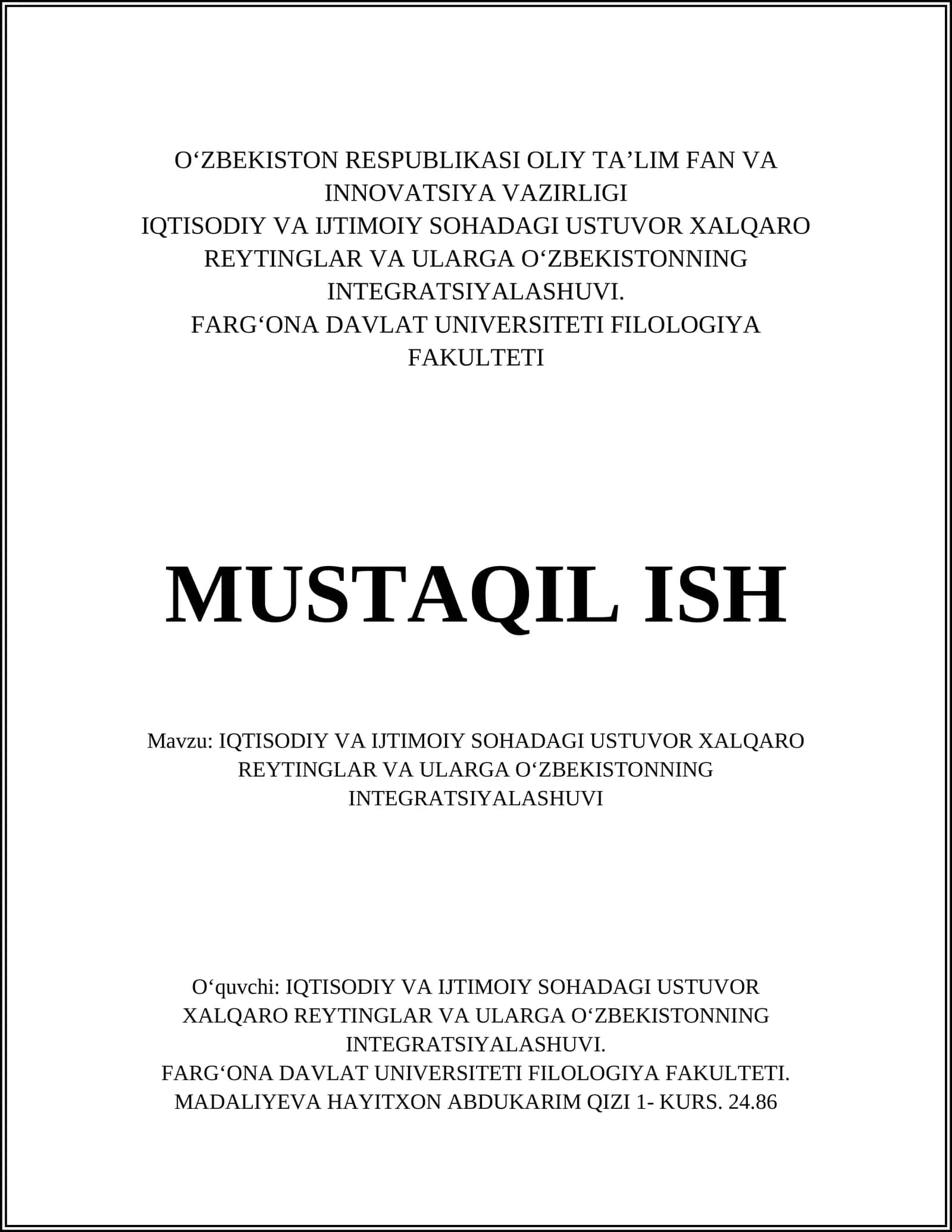 IQTISODIY VA IJTIMOIY SOHADAGI USTUVOR XALQARO REYTINGLAR VA ULARGA OʻZBEKISTONNING INTEGRATSIYALASHUVI 1