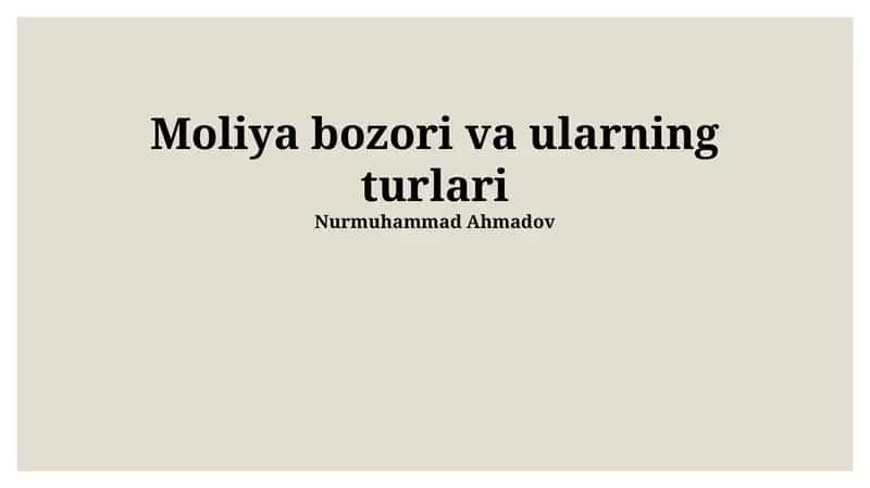 Moliya bozori va ularning turlari 1