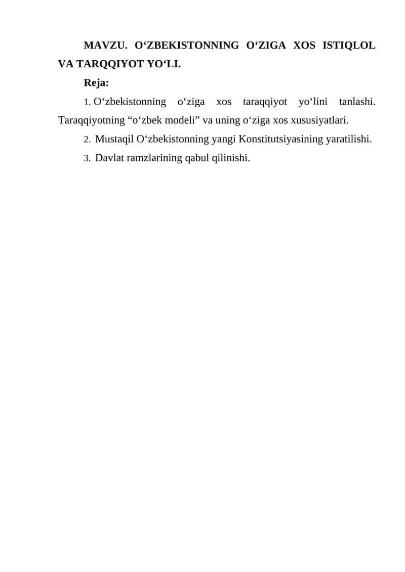 O‘zbekistonning o‘ziga xos istiqlol va tarqiyot yo‘li 1