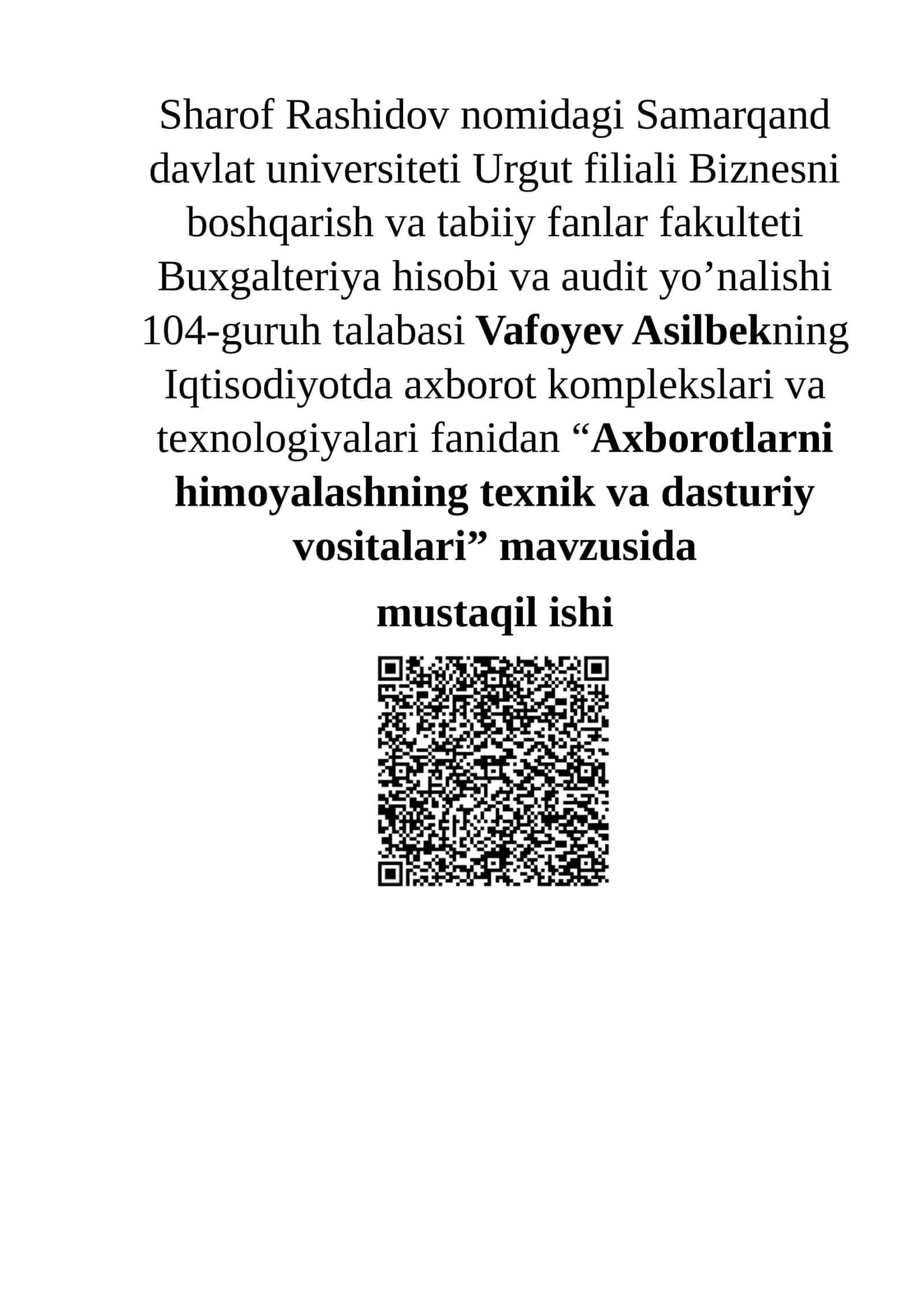 Axborotlarni himoyalashning texnik va dasturiy vositalari 1