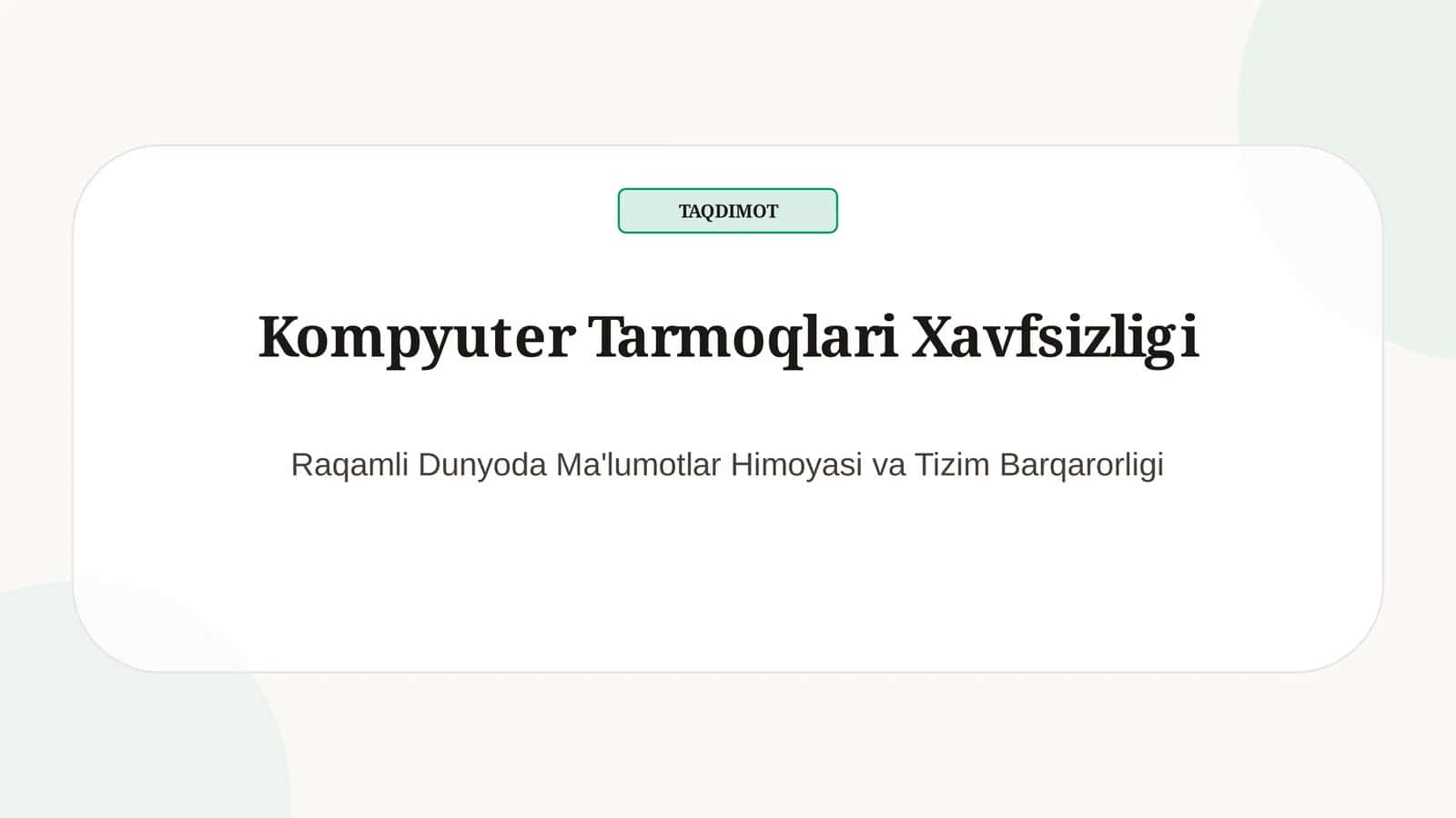 Kompyuter Tarmoqlari Xavfsizligi 1