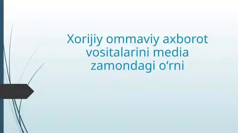 Xorijiy Ommaviy Axborot Vositalari