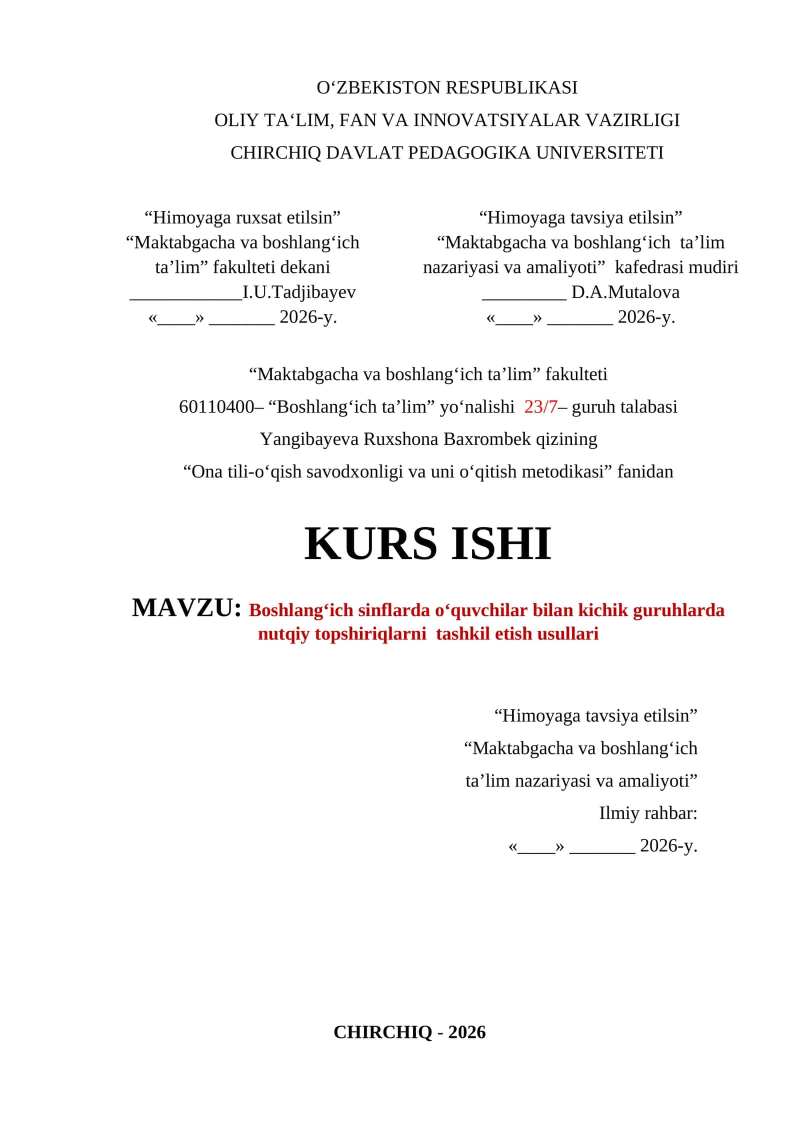 KURS ISHI: Boshlangʻich sinflarda oʻquvchilar bilan kichik guruhlarda nutqiy topshiriqlarni tashkil etish usullari 1