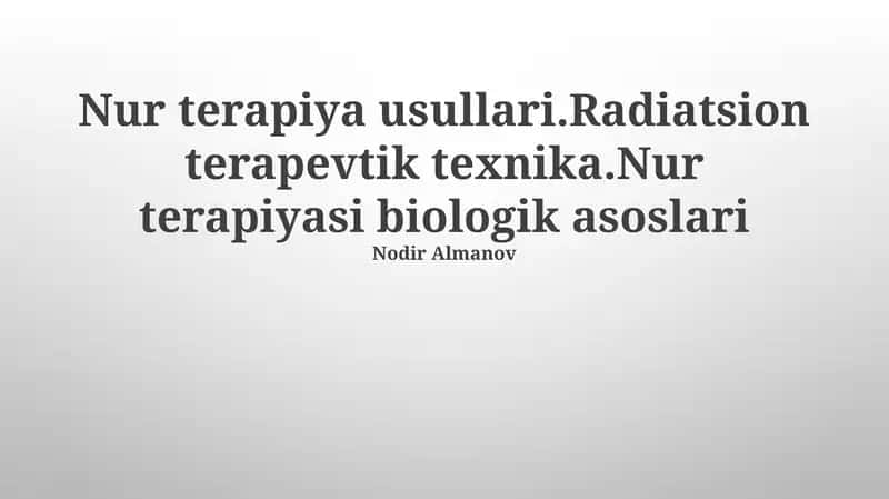 Nur terapiyasi biologik asoslari 1