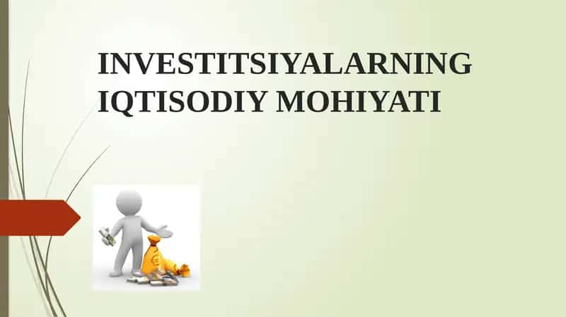 Investitsiyalarning Iqtisodiy Mohiyati 1