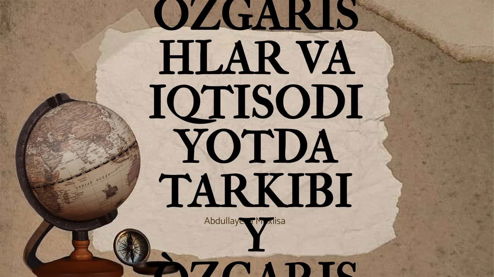 INSTITUTSIYA O`ZGARISHLAR VA IQTISODIYOTDA TARKIBIY O`ZGARISHLAR 1